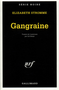 Gangraine