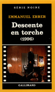 Descente en torche