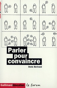 PARLER POUR CONVAINCRE - RHETORIQUE ET DISCOURS