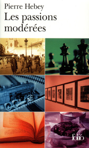 LES PASSIONS MODEREES