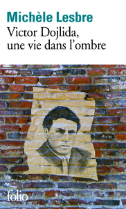 VICTOR DOJLIDA, UNE VIE DA