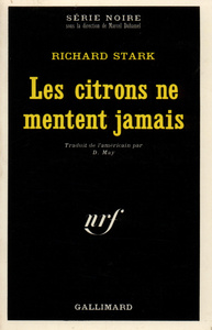 Les citrons ne mentent jamais