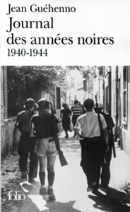 JOURNAL DES ANNEES NOIRES - (1940-1944)