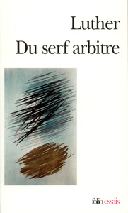 Du serf arbitre