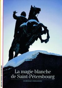 LA MAGIE BLANCHE DE SAINT-PETERSBOURG