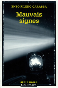 MAUVAIS SIGNES