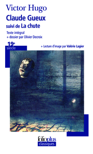 CLAUDE GUEUX/LA CHUTE
