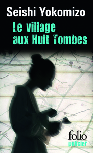 LE VILLAGE AUX HUIT TOMBES