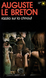 RAZZIA SUR LA CHNOUF