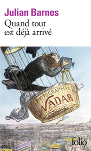 QUAND TOUT EST DEJA ARRIVE