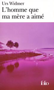 L'Homme que ma mère a aimé