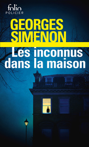 LES INCONNUS DANS LA MAISON