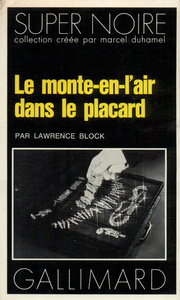 LE MONTE-EN-L'AIR DANS LE PLACARD