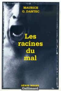 LES RACINES DU MAL