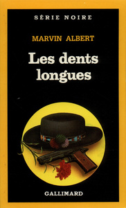 LES DENTS LONGUES