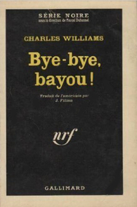 Bye-bye, bayou !