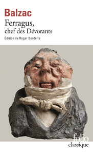 Histoire des Treize - Ferragus, chef des Dévorants