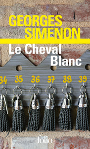 LE CHEVAL BLANC