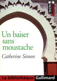 UN BAISER SANS MOUSTACHE