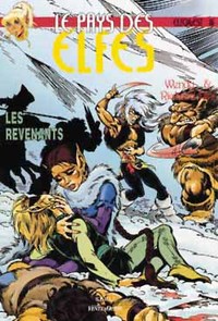 LE PAYS DES ELFES - TOME 16 - LES REVENANTS