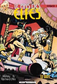 LE PAYS DES ELFES - TOME 03 - LE DEFI