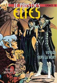 LE PAYS DES ELFES - TOME 15 - VOYAGE VERS LA MORT