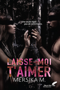 LAISSE-MOI T'AIMER