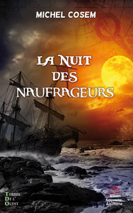 LA NUIT DES NAUFRAGEURS POCHE