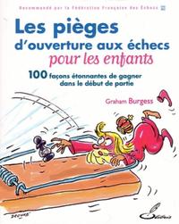 Les pièges d'ouverture aux échecs pour les enfants