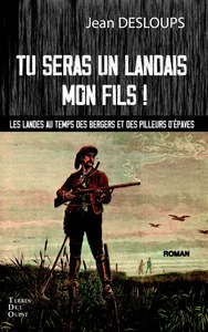 TU SERAS UN LANDAIS, MON FILS
