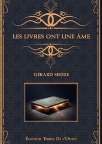 LES LIVRES ONT UNE AME