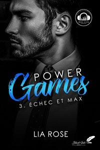 POWER GAMES - T03 - ECHEC ET MAX