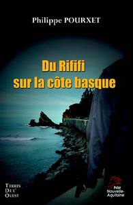 DU RIFIFI A HOSSEGOR