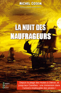 LA NUIT DES NAUFRAGEURS