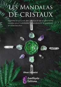 Les mandalas de cristaux