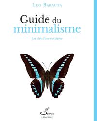 Guide du minimalisme