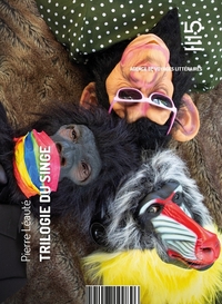 TRILOGIE DU SINGE