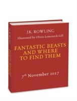 Fantastic Beasts and Where To Find Them Illustrated Edition