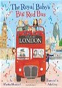 Royal babys big red bus tour of london
