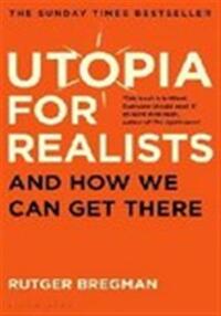 Utopia for realists