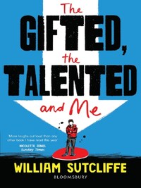 THE GIFTED, THE TALENTED AND ME