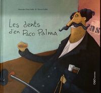 LES DENTS D'EN PACO PALMA (CATALAN)