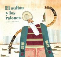 EL SULTAN Y LOS RATONES