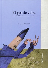 EL GOS DE VIDRE (CATALAN)