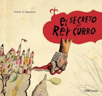 EL SECRETO DEL REI CURRO (ESPAGNOL)