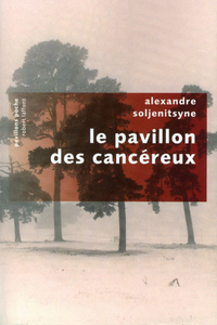 Le pavillon des cancéreux - pavillons poche
