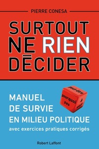 Surtout ne rien décider