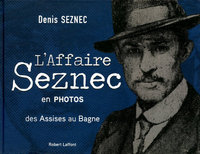 L'affaire Seznec en photos