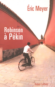 Robinson à Pékin