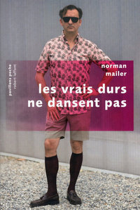 Les vrais durs ne dansent pas - Pavillons poche